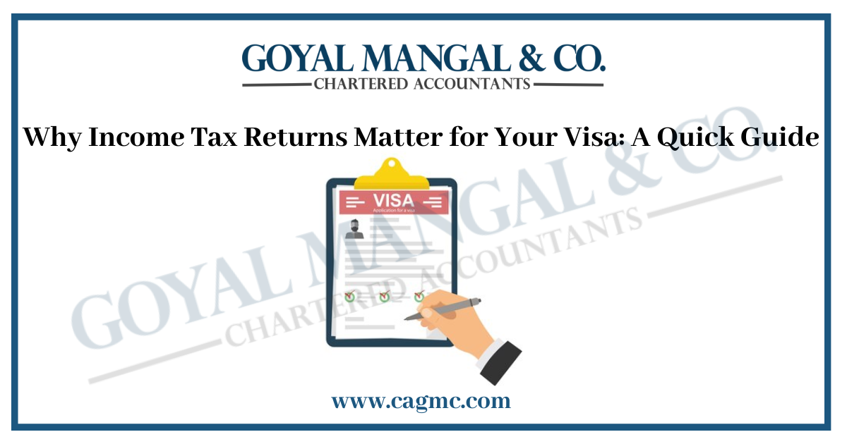 Income Tax Returns Matter for Your Visa