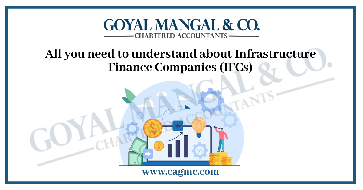 Infrastructure Finance Companies (IFCs)