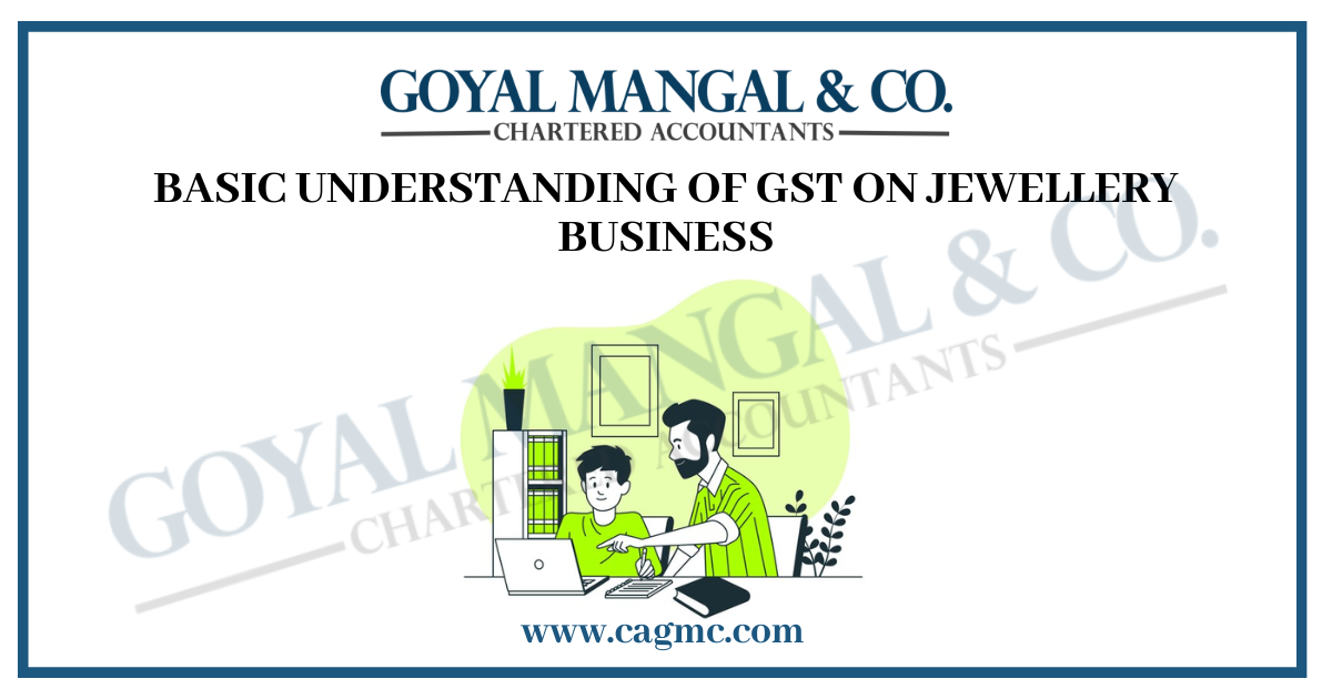 GST on Jewellery Business