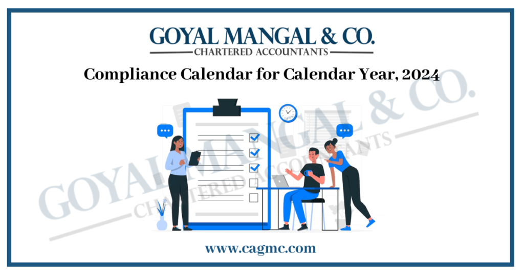 Tax & ROC Compliance Calendar 2024 Goyal Mangal & Company