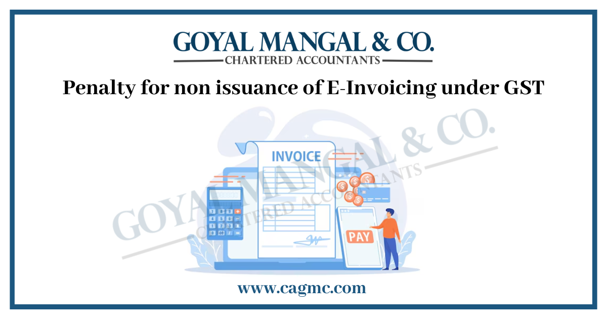 E-invoicing under GST