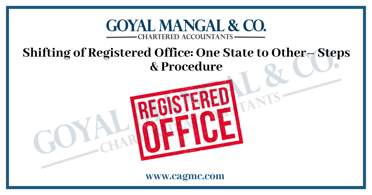 Shifting of Registered Office One State to Other